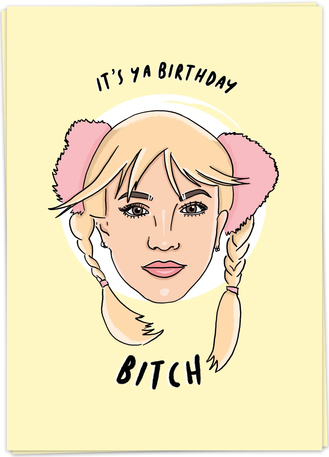 Birthday bitch